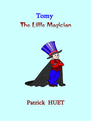 cover image of Tomy the Little Magician